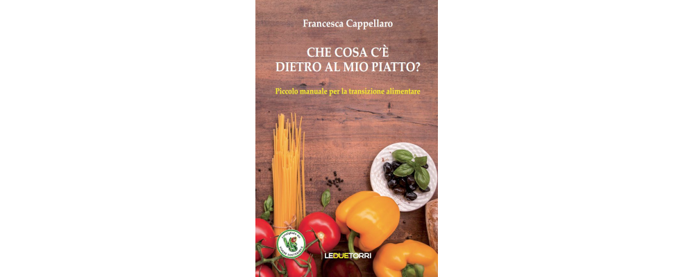 Cosa c'è dietro al mio piatto?